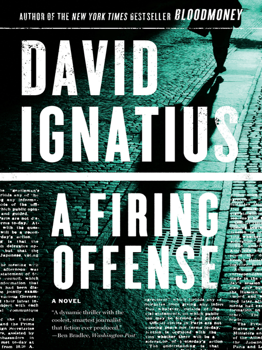 Title details for A Firing Offense by David Ignatius - Wait list